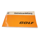 Broschüre Betriebsanleitung VW Golf 1, 1978